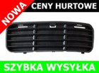VW Caddy 96-02 BEZ HALOGENÓW atrapka kratka w zderzak przedni lewa
